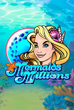 Mermaids Millions Slot