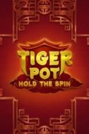 Tiger Pot: Hold the Spin Slot
