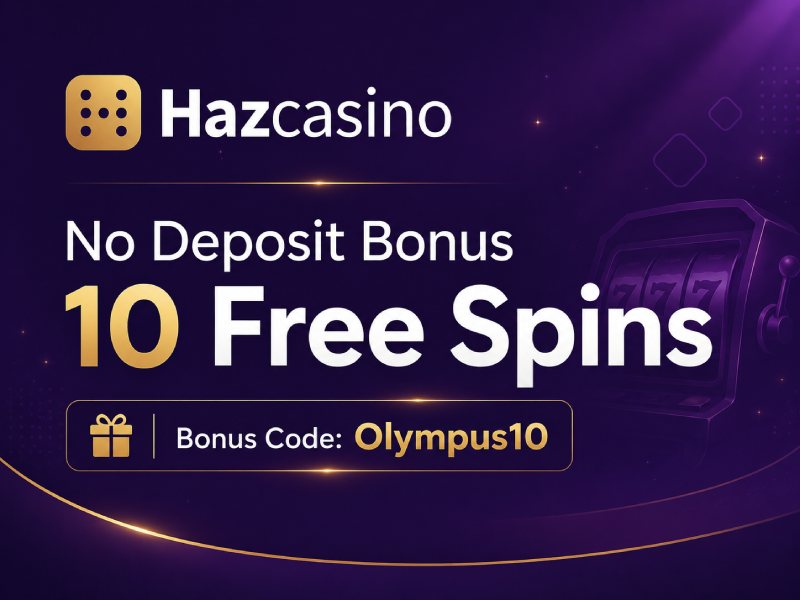 haz casino no deposit bonus